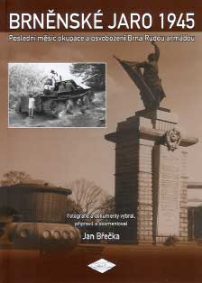 Brn�nsk� jaro 1945 - ob�lka